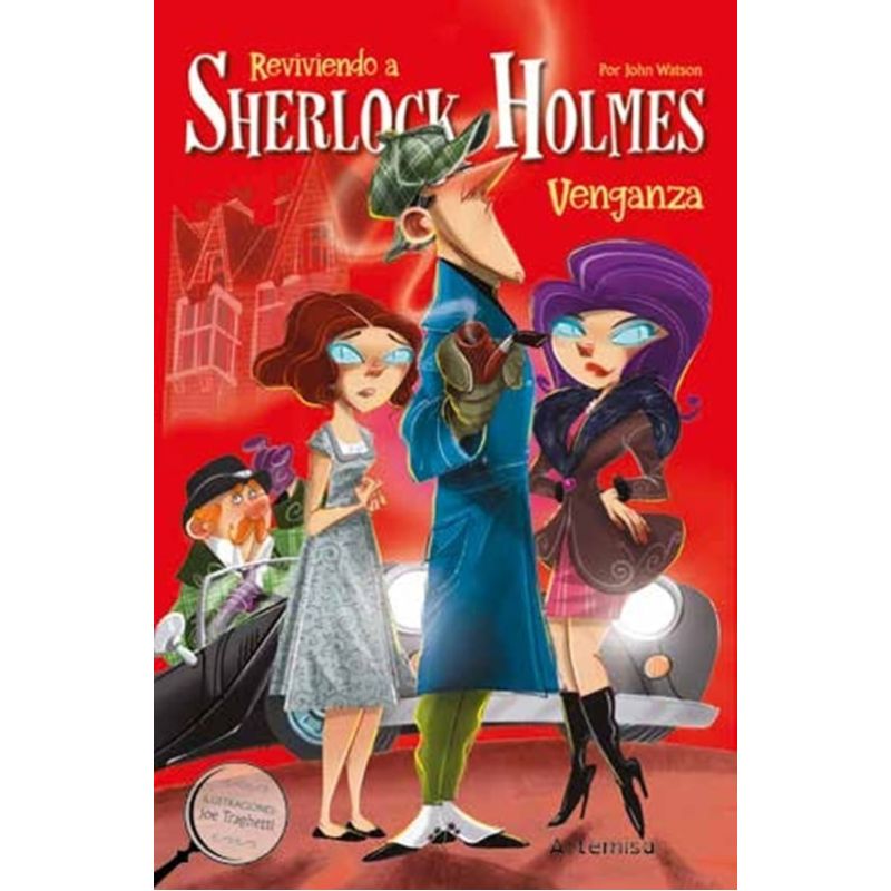 VENGANZA - REVIVIENDO A SHERLOCK HOLMES