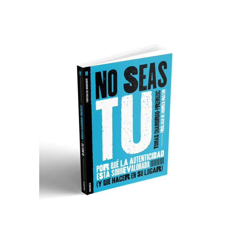 NO SEAS TU