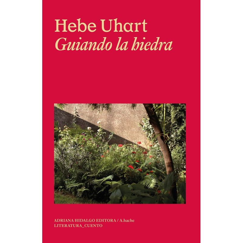 GUIANDO LA HIEDRA