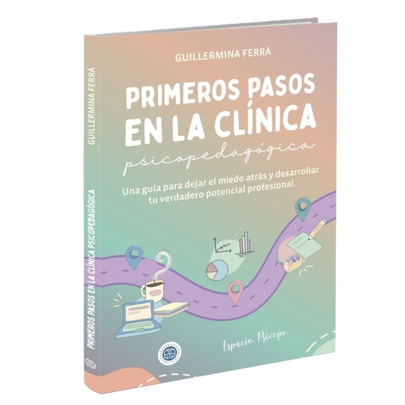 PRIMEROS PASOS EN LA CLINICA PSICOPEDAGOGICA