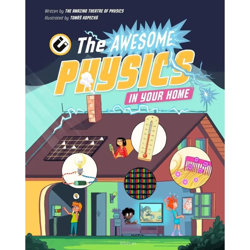 AWESOME PHYSICS IN YOUR HOME, THE - HB