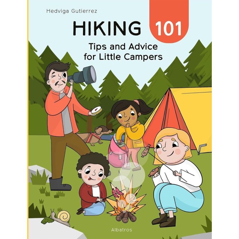 HIKING 101 - TIPS AND ADVICE FOR LITTLE CAMPERS - HC
