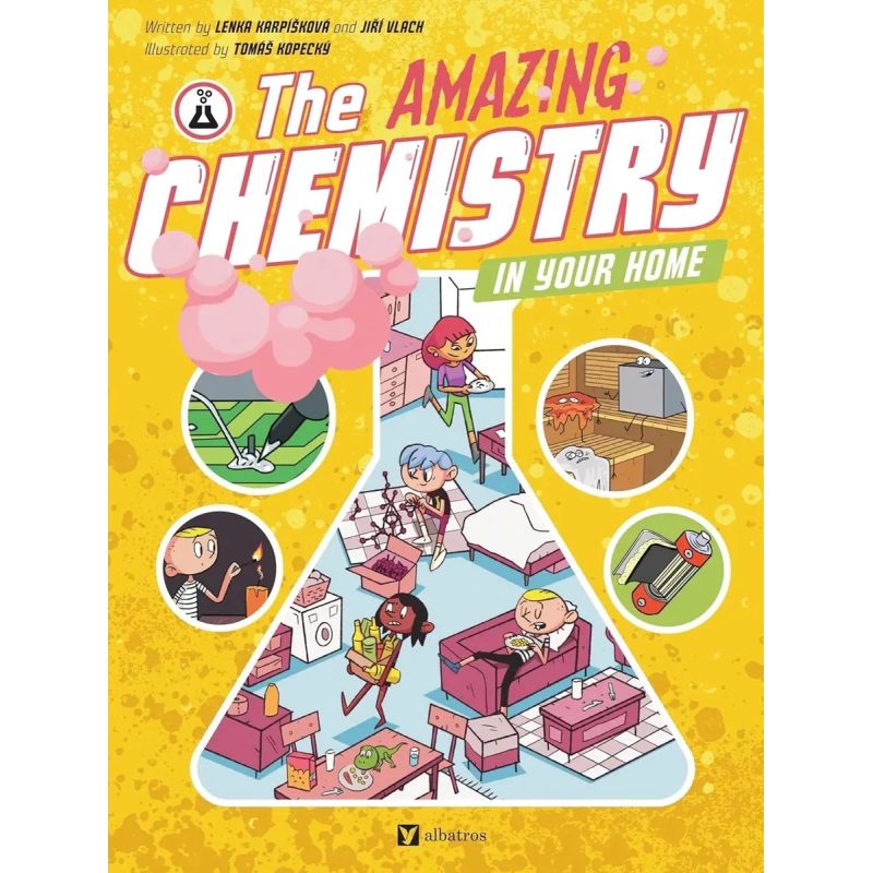AMAZING CHEMISTRY IN YOUR HOME, THE - SCIENCE ALL AROUND US 3
