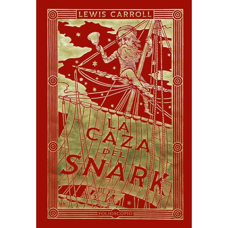 CAZA DEL SNARK, LA - UNA AGONIA EN OCHO EPISODIOS