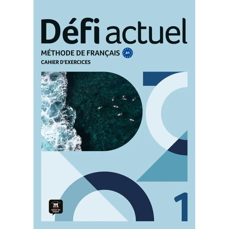DEFI ACTUEL 1 A1 - CAHIER D'EXERCICES + NUMERIQUE