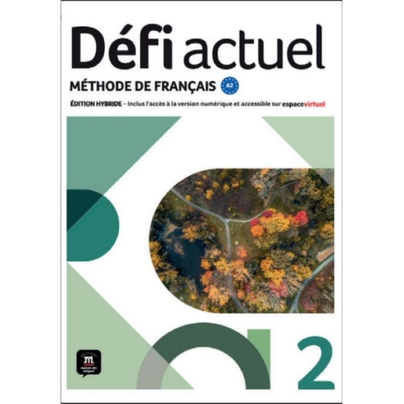 DEFI ACTUEL 2 A2 - LIVRE DE L'ELEVE