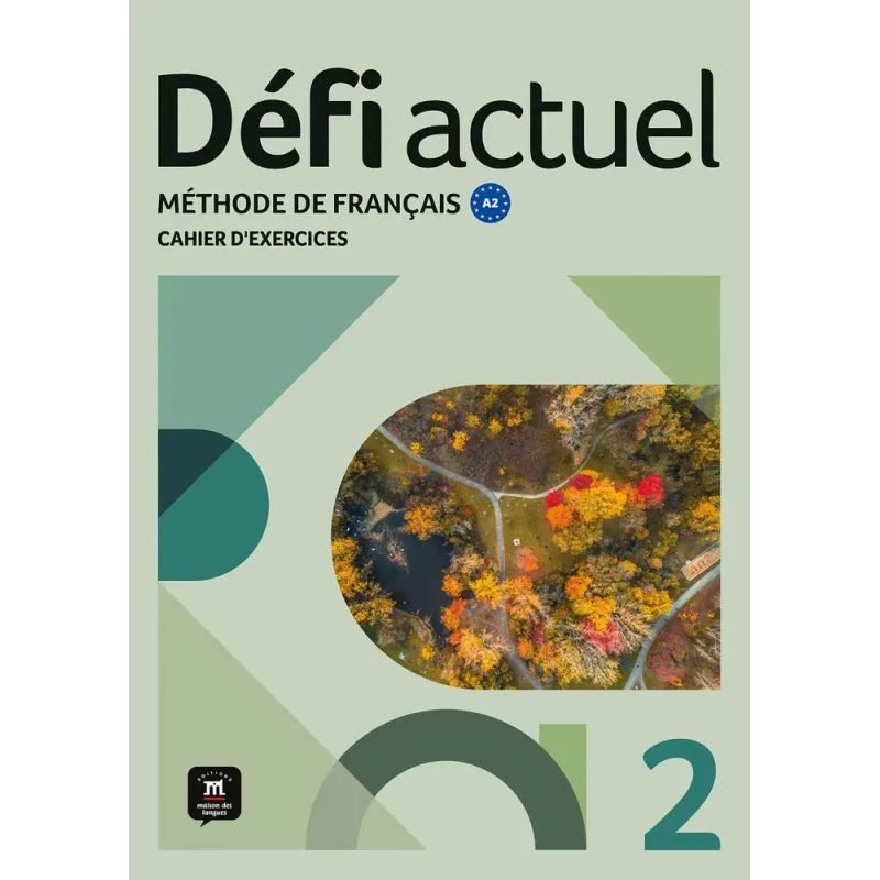 DEFI ACTUEL 2 A2 - CAHIER D'EXERCICES + NUMERIQUE