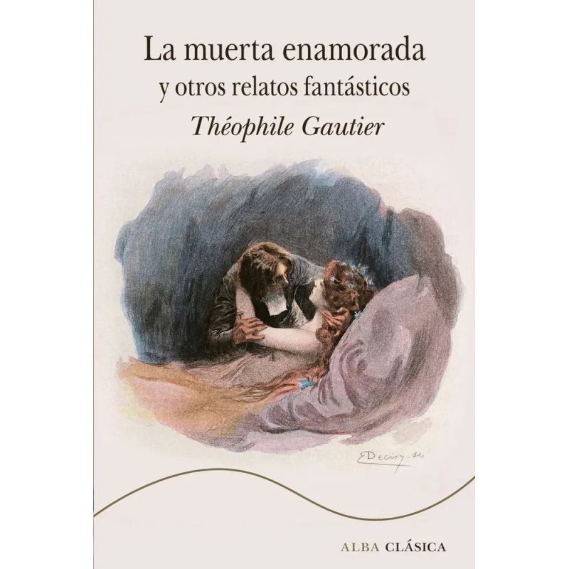 MUERTA ENAMORADA Y OTROS RELATOS FANTASTICOS, LA - TD