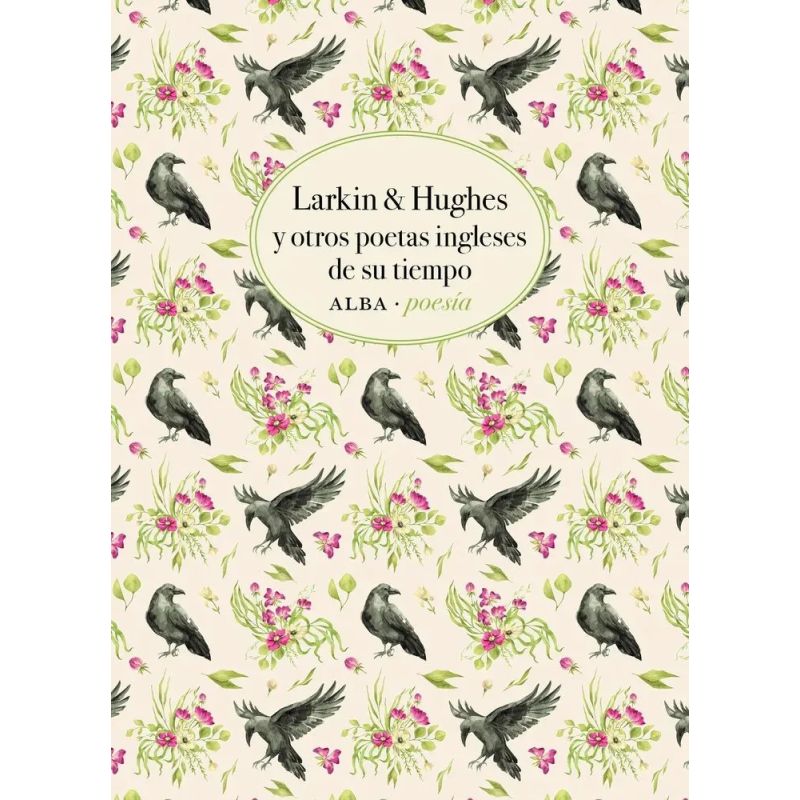 LARKIN & HUGHES Y OTROS POETAS INGLESES DE SU TIEMPO
