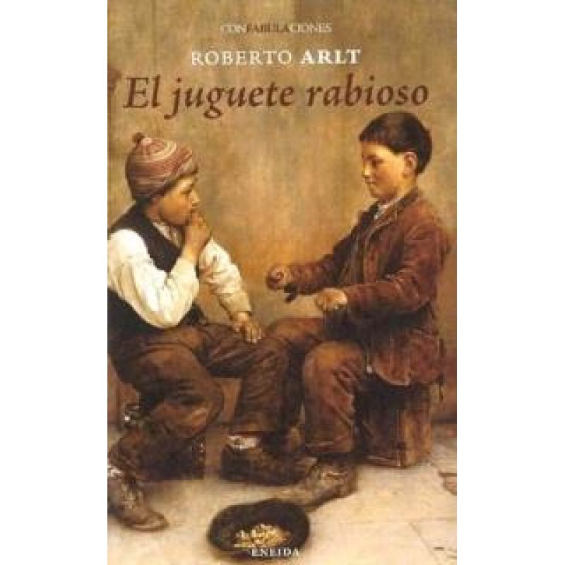 JUGUETE RABIOSO, EL