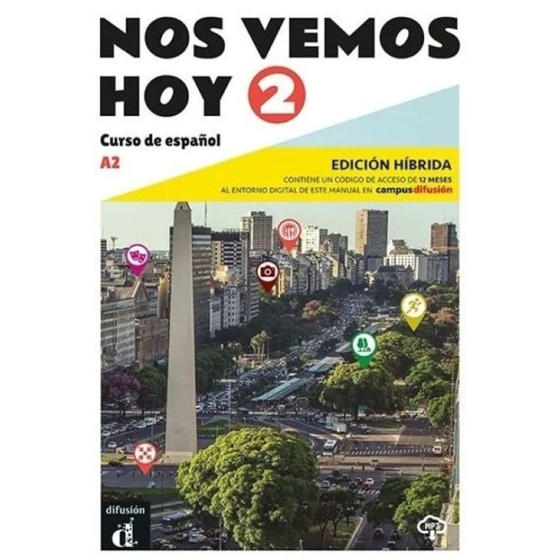 NOS VEMOS HOY 2 A2 - EDICION PARA ESTUDIANTES