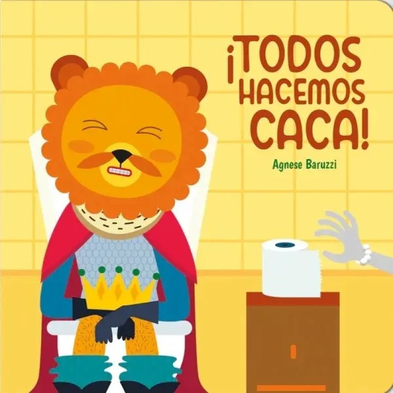 TODOS HACEMOS CACA ! - CARTONE