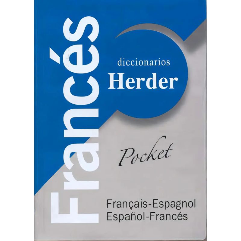 HERDER DICC.POCKET FRANCES-ESPAÑOL/ESPAGNOL-FRANCAIS