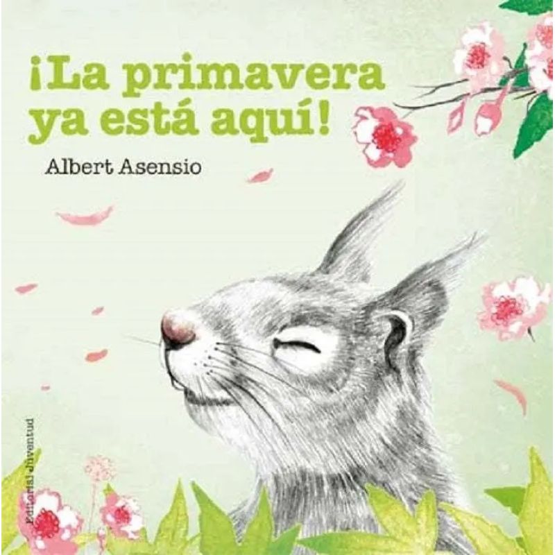 PRIMAVERA YA ESTA AQUI , LA - CARTONE