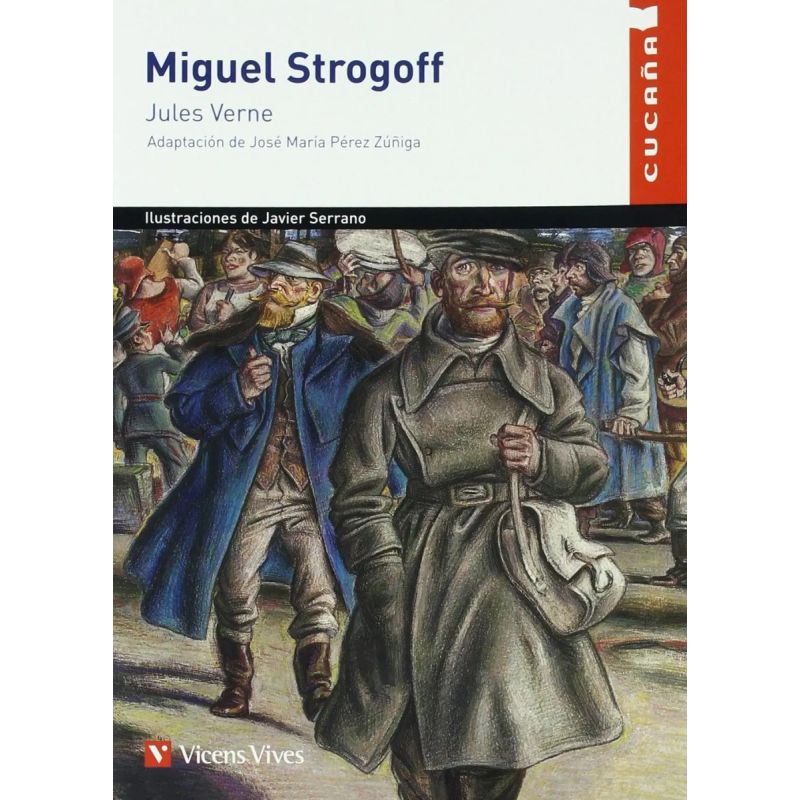 MIGUEL STROGOFF - CUCAÑA