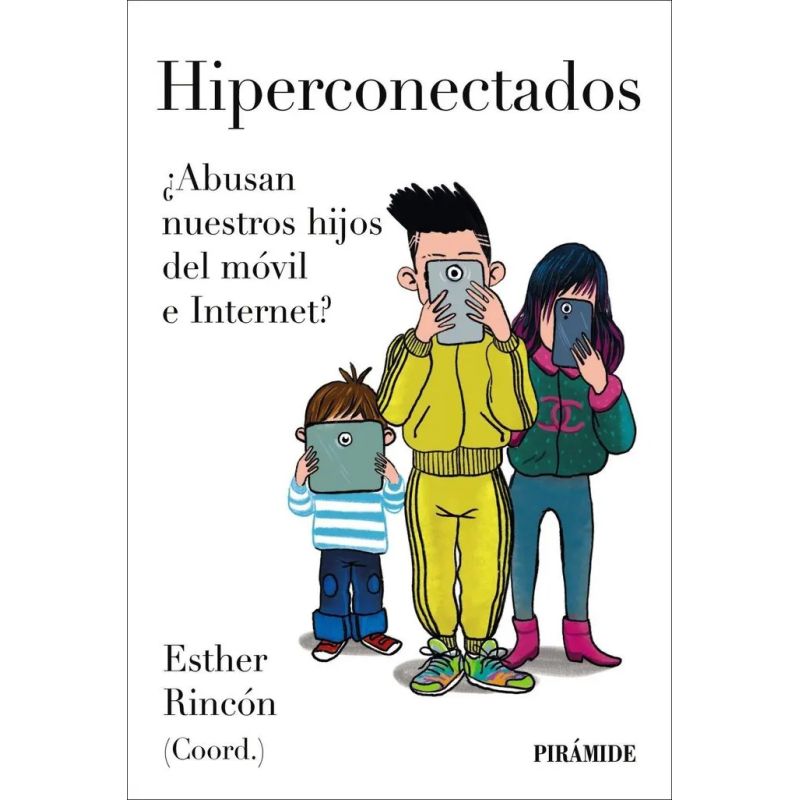 HIPERCONECTADOS - ABUSAN NUESTROS HIJOS DEL MOVIL E INTERNET ?