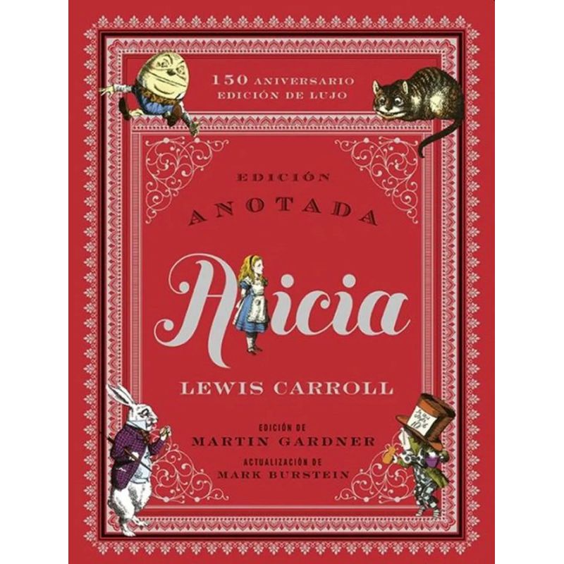 ALICIA - EDICION ANOTADA 150 ANIVERSARIO