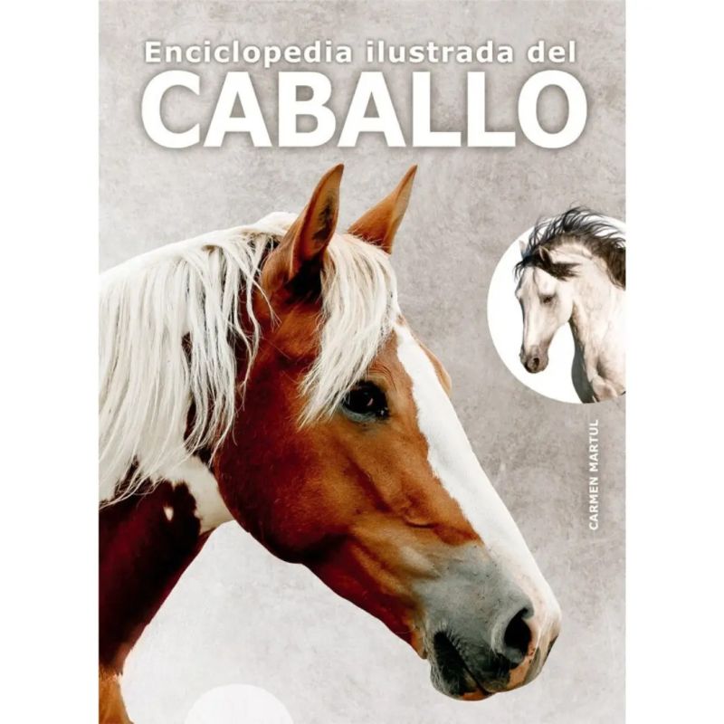 ENCICLOPEDIA ILUSTRADA DEL CABALLO - TD