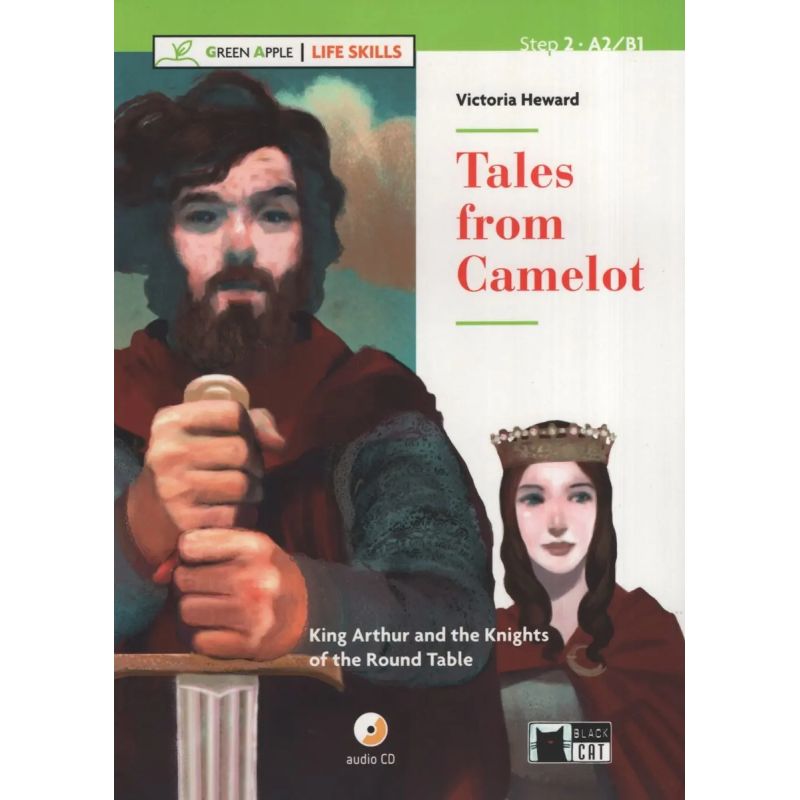 TALES FROM CAMELOT - GA 2 (A2/B1) LIFE SKILLS