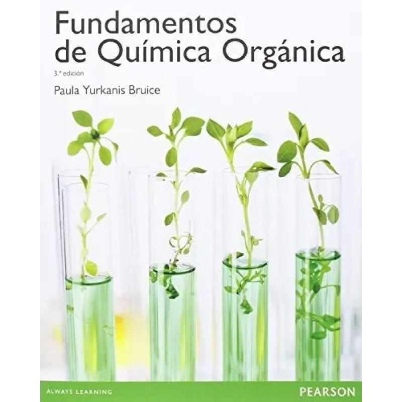 FUNDAMENTOS DE QUIMICA ORGANICA 3/ED.