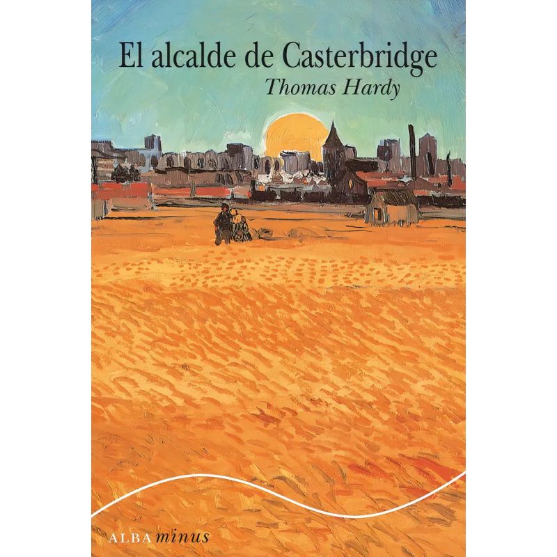 ALCALDE DE CASTERBRIDGE, EL