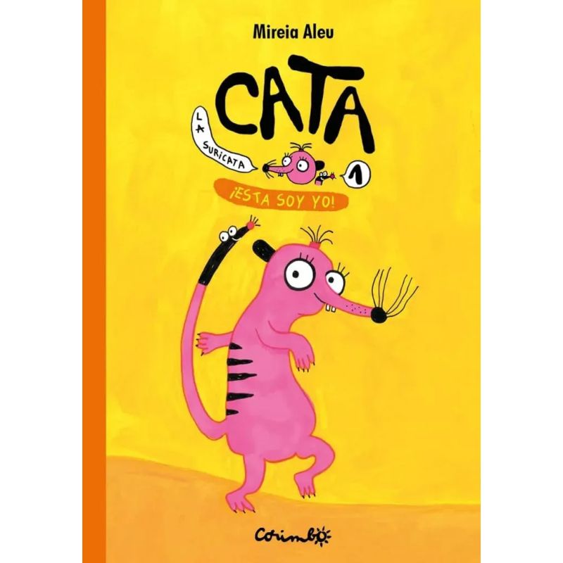 ESTA SOY YO ! - CATA LA SURICATA 1