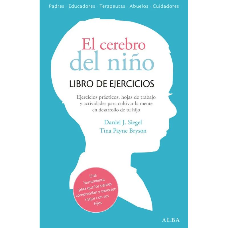 CEREBRO DEL NIÑO, EL - LIBRO DE EJERCICIOS