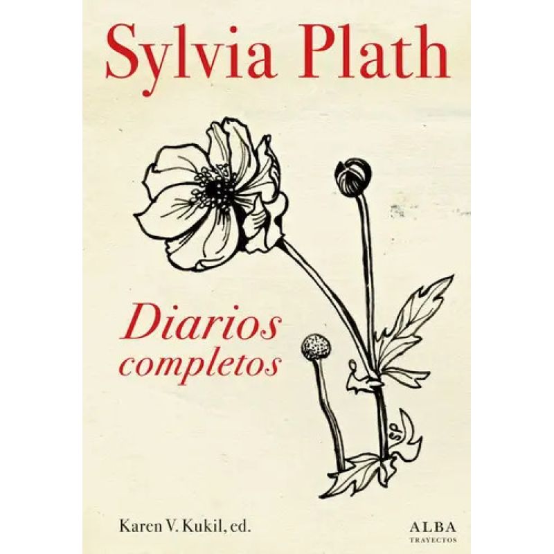 DIARIOS COMPLETOS - SYLVIA PLATH