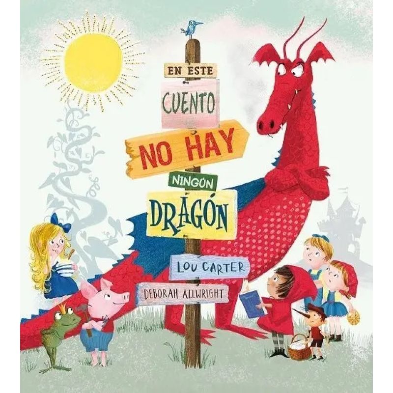 EN ESTE CUENTO NO HAY NINGUN DRAGON - TD
