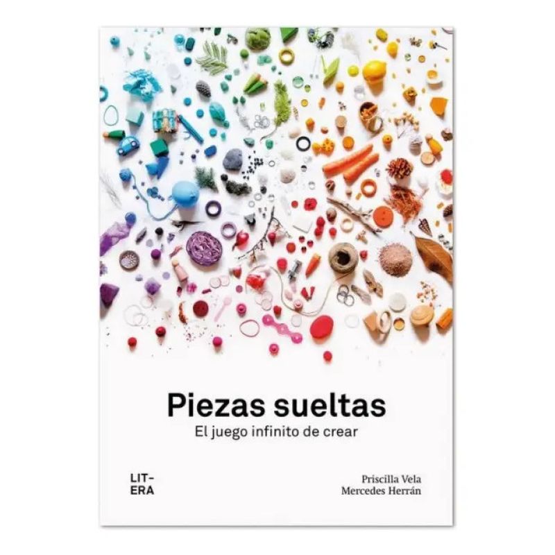 PIEZAS SUELTAS - EL JUEGO INFINITO DE CREAR
