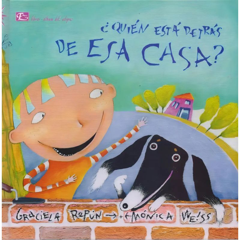 QUIEN ESTA DETRAS DE ESA CASA?