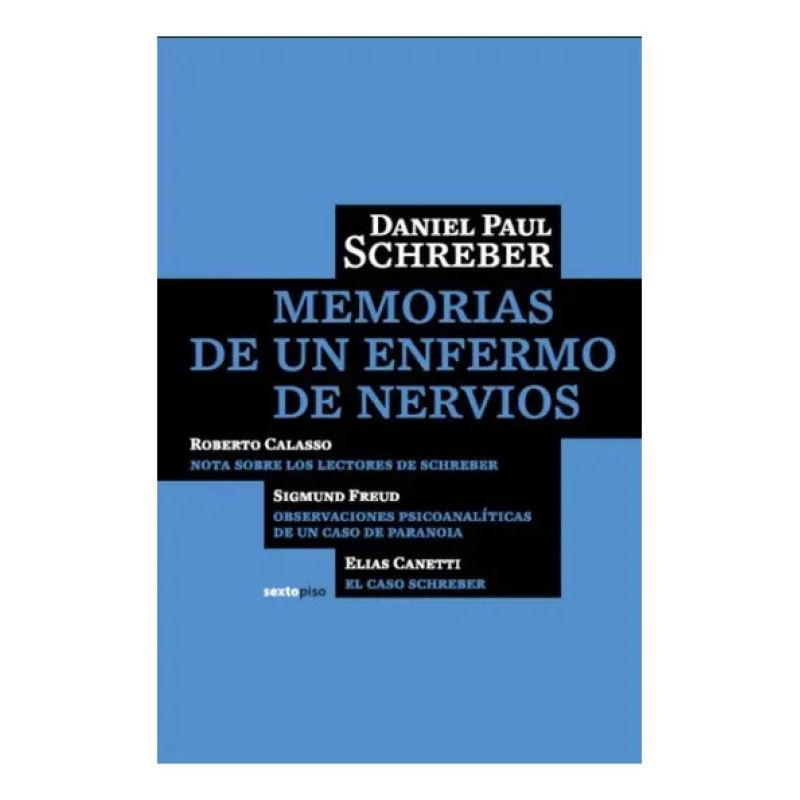 MEMORIAS DE UN ENFERMO DE NERVIOS