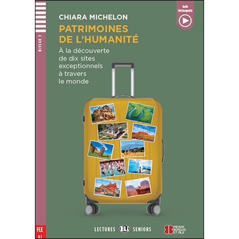 PATRIMOINES DE L'HUMANITE A DECOUVRIR - LECTURES HUB JUNIORS 2 (A2)