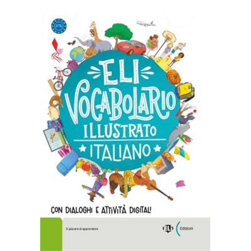 ELI VOCABOLARIO ILLUSTRATO + LIBRO DIGITALE + ELI LINK (A1/A2)