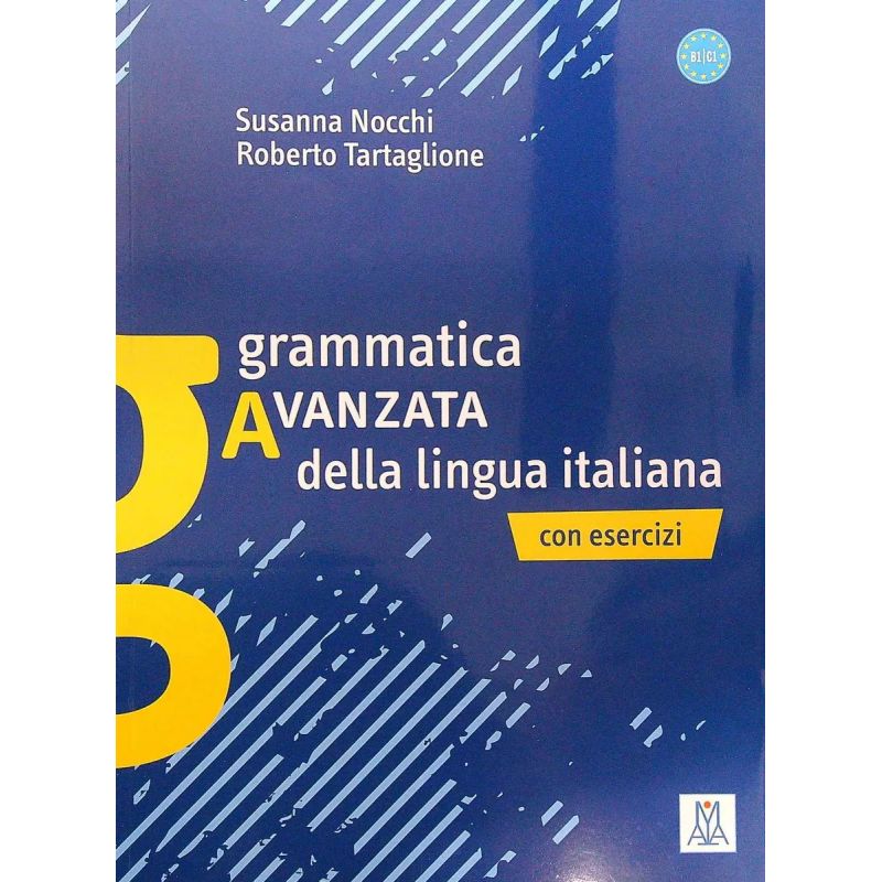 GRAMMATICA AVANZATA DELLA LINGUA ITALIANA - Miniatura 2