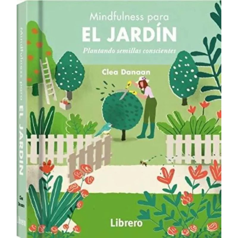 MINDFULNESS PARA EL JARDIN - PLANTANDO SEMILLAS CONSCIENTES (TD)