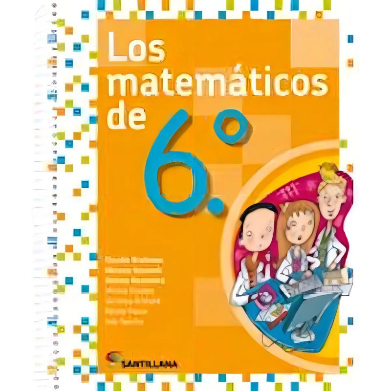 MATEMATICOS DE 6º, LOS*