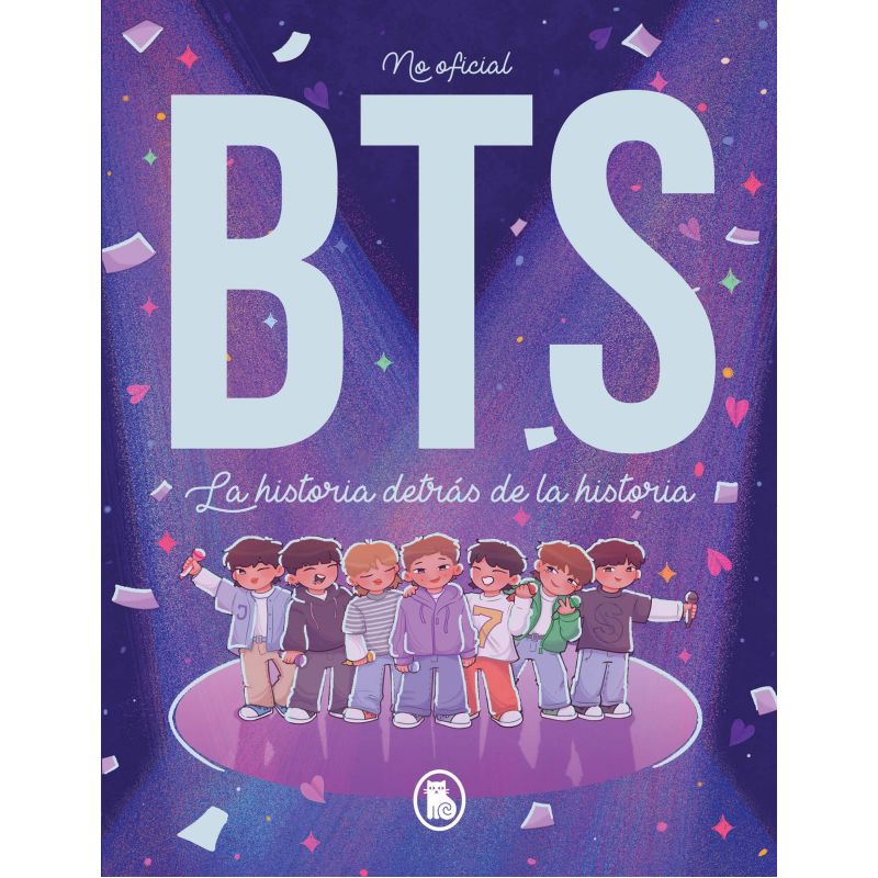 BTS: LA HISTORIA DETRAS DE LA HISTORIA - NO OFICIAL