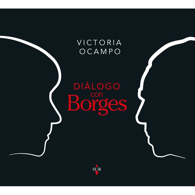 DIALOGO CON BORGES