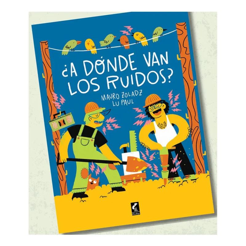 A DONDE VAN LOS RUIDOS ? - TD