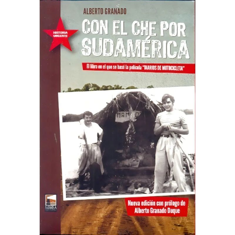 CON EL CHE POR SUDAMERICA
