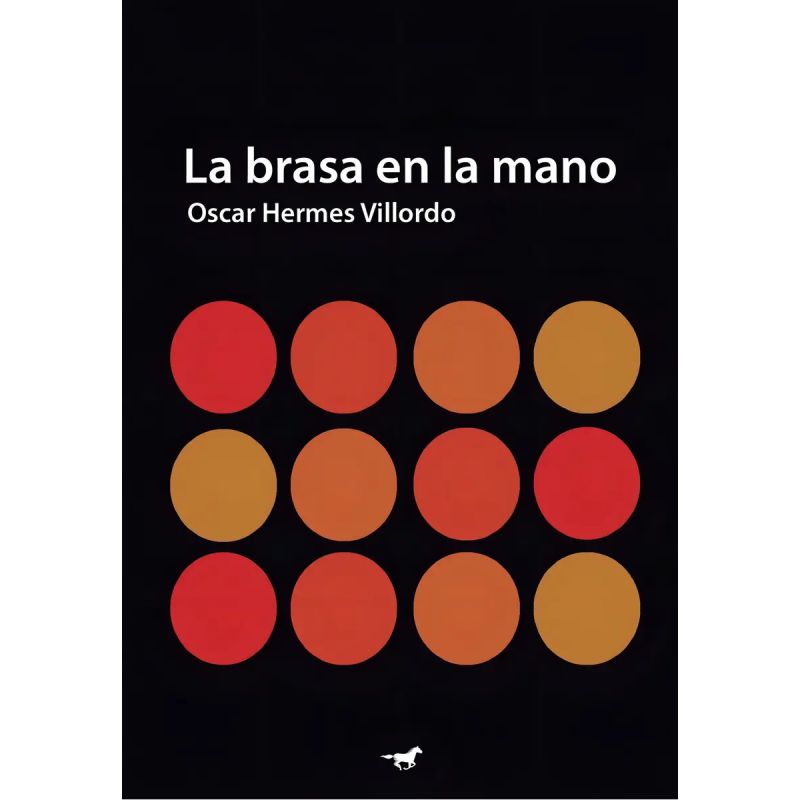 BRASA EN LA MANO, LA
