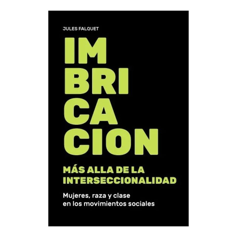IMBRICACION - MAS ALLA DE LA INTERSECCIONALIDAD