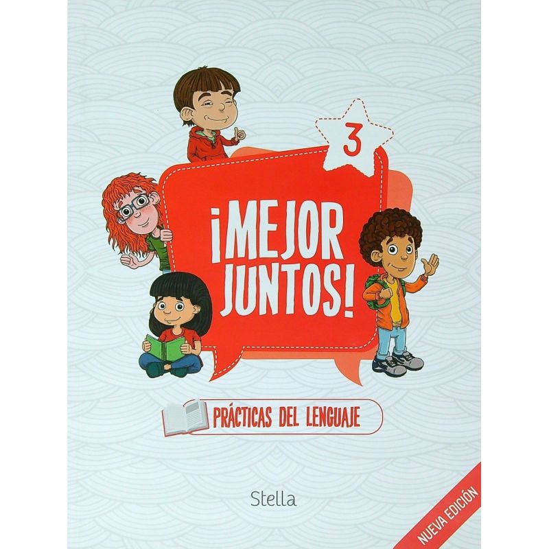 PRACTICAS DEL LENGUAJE 3 - MEJOR JUNTOS ! - ED. 2026
