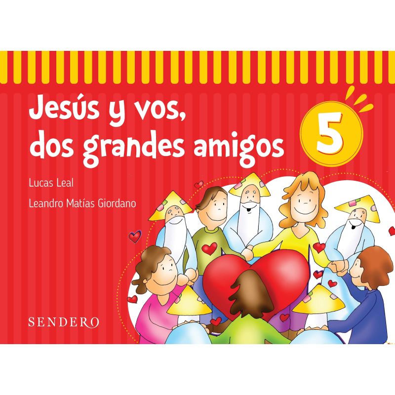 JESUS Y VOS, DOS GRANDES AMIGOS - 5 AÑOS