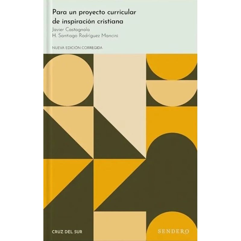 PARA UN PROYECTO CURRICULAR DE INSPIRACION CRISTIANA - 2/ED.