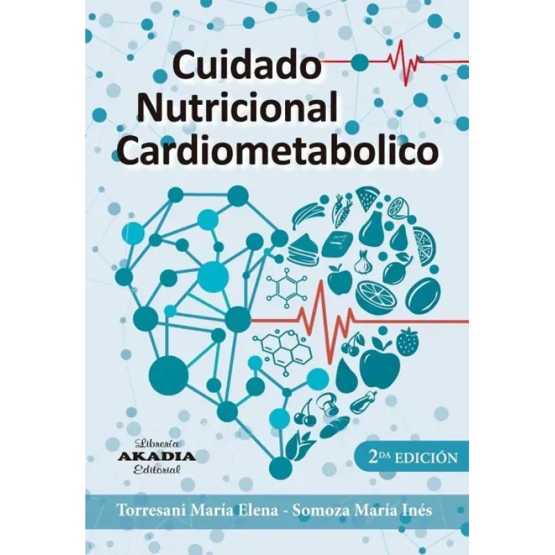 CUIDADO NUTRICIONAL CARDIOMETABOLICO - 2/ED