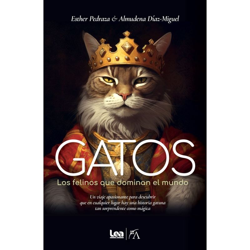 GATOS - LOS FELINOS QUE DOMINAN EL MUNDO