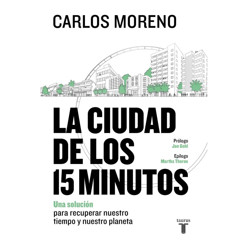 CIUDAD DE LOS 15 MINUTOS, LA
