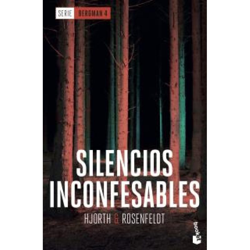 SILENCIOS INCONFESABLES - SERIE BERGMAN 4